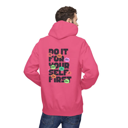 "Do It For Yourself First" Motivational Graphic Hoodie