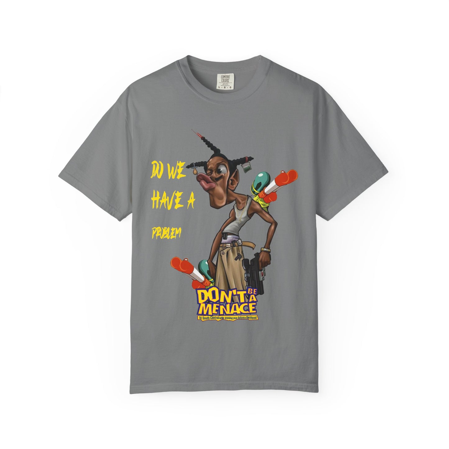 Don’t Be a Menace Graphic T-Shirt — “Do We Have a Problem?” Urban Cartoon Streetwear
