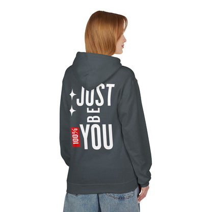 Just Be You Hoodie — 100% Be Yourself Graphic Hoodie