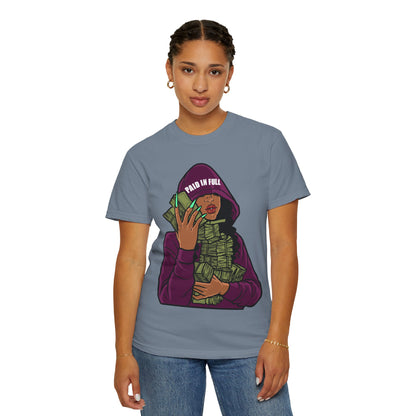 Paid in Full Money Hoarder T-Shirt