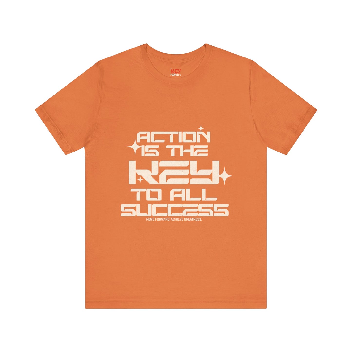 Motivational Unisex Tee: 'Action is the Key to All Success'