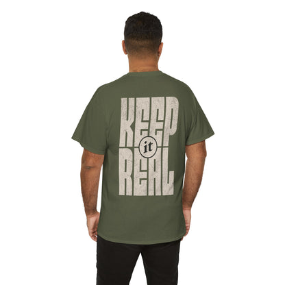 Keep It Real Graphic T-shirt