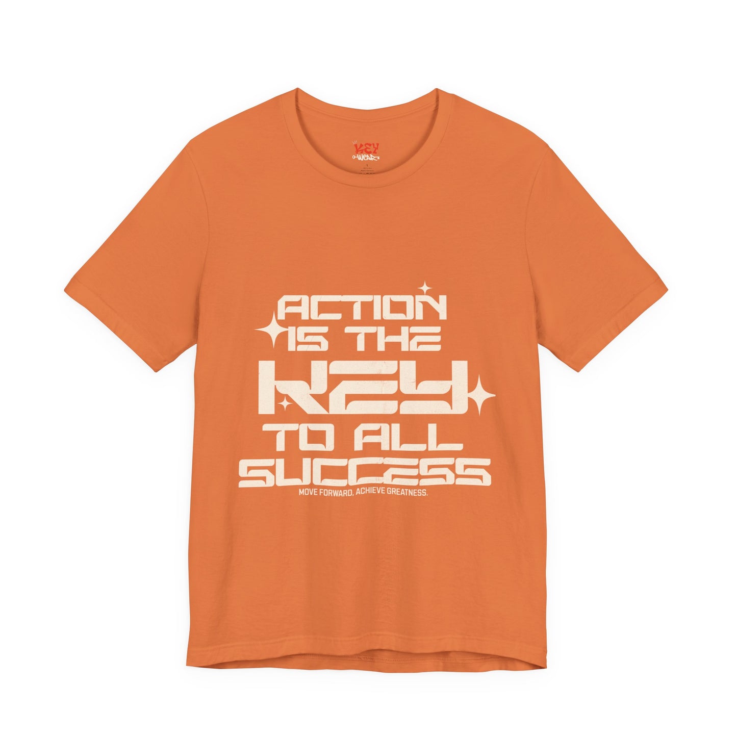 Motivational Unisex Tee: 'Action is the Key to All Success'