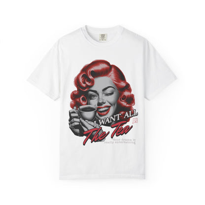"I Want All The Tea" Retro T-shirt