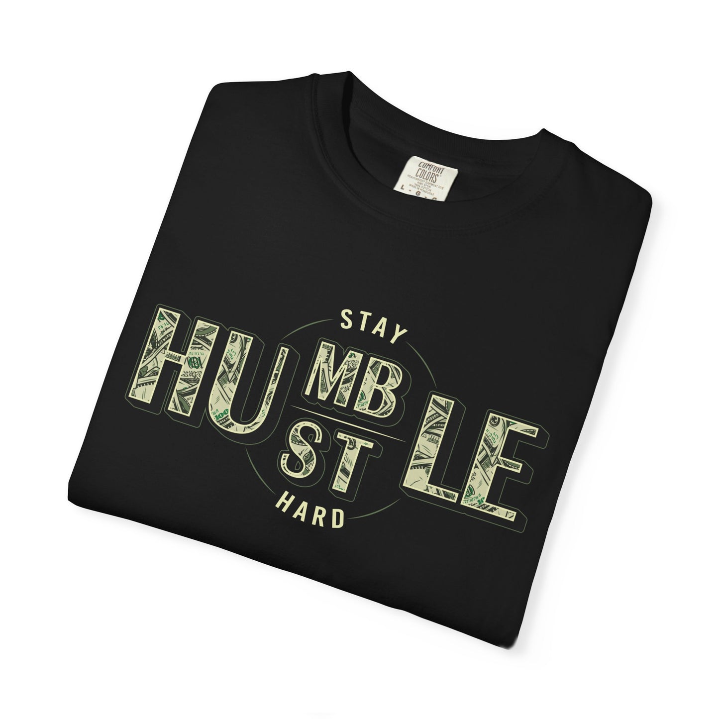 Stay Humble Hustle T-Shirt — Camo Lettering Motivational Tee