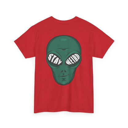 Stay Weird Alien T-Shirt