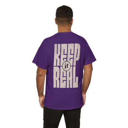 Keep It Real Graphic T-shirt