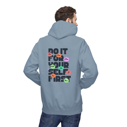 "Do It For Yourself First" Motivational Graphic Hoodie