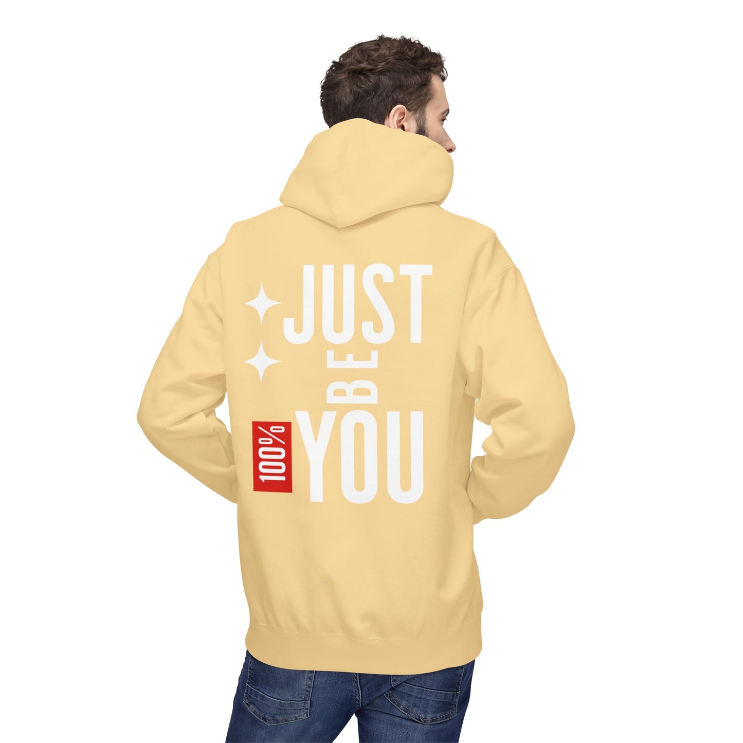 Just Be You Hoodie — 100% Be Yourself Graphic Hoodie