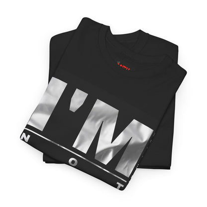 I'm Not Perfect Graphic Tee — Bold Monochrome Statement Shirt