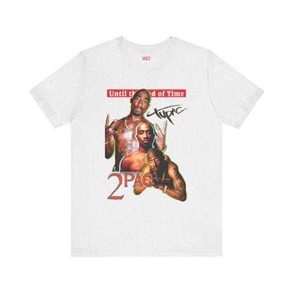 2pac Tribute Unisex Jersey Tee - Until the End of Time Design