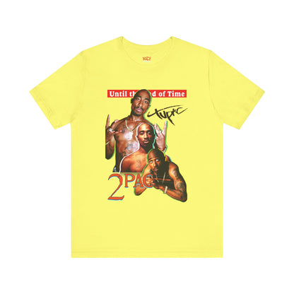 2pac Tribute Unisex Jersey Tee - Until the End of Time Design