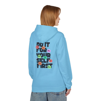 "Do It For Yourself First" Motivational Graphic Hoodie