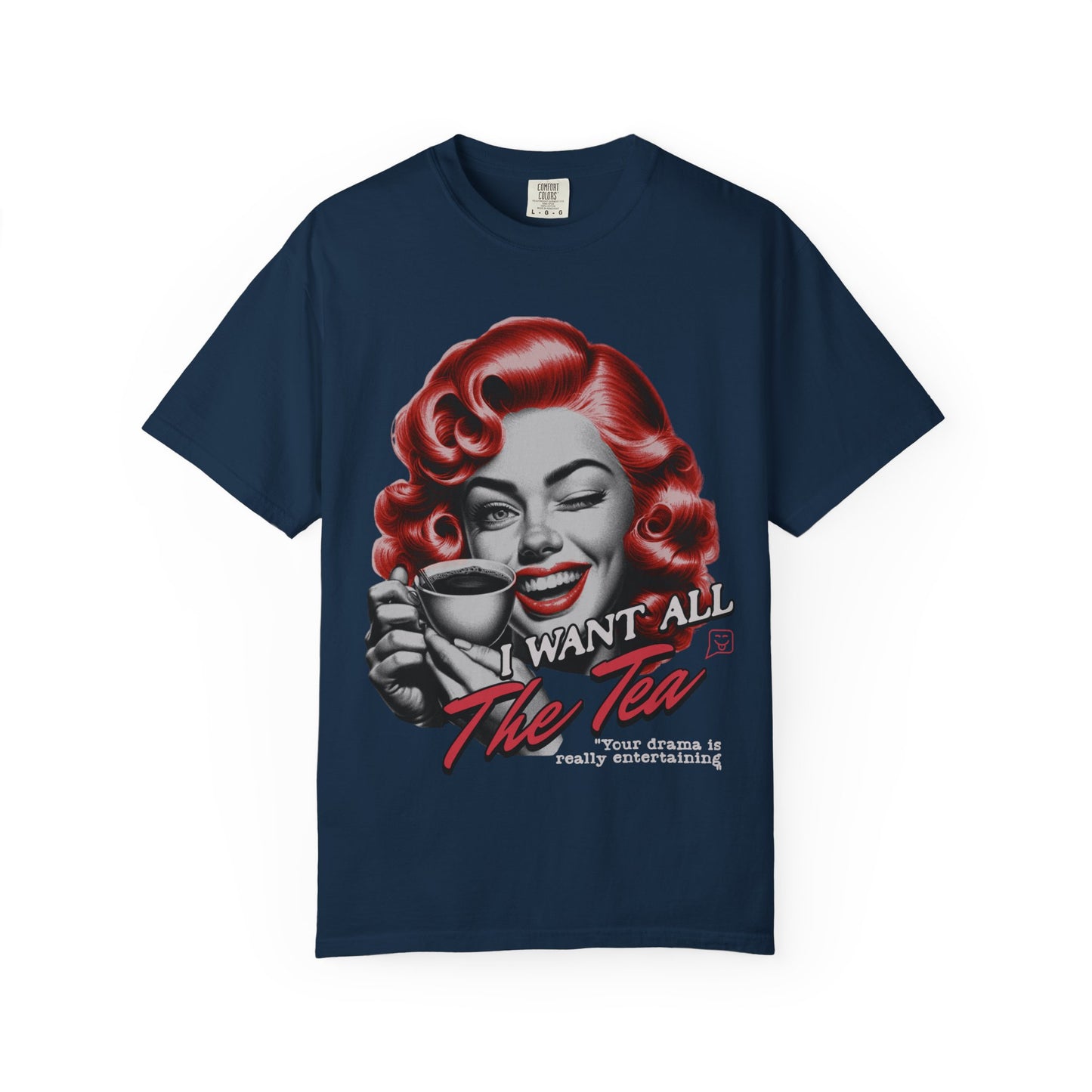 "I Want All The Tea" Retro T-shirt