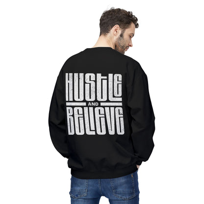 Hustle and Believe Crewneck Sweatshirt