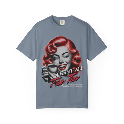 "I Want All The Tea" Retro T-shirt