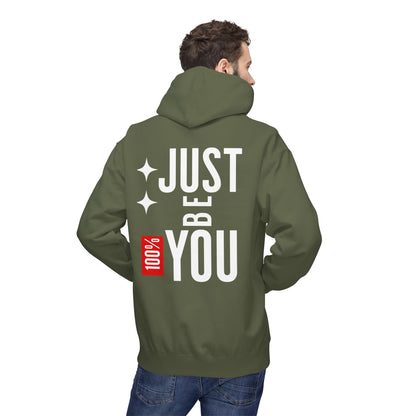 Just Be You Hoodie — 100% Be Yourself Graphic Hoodie