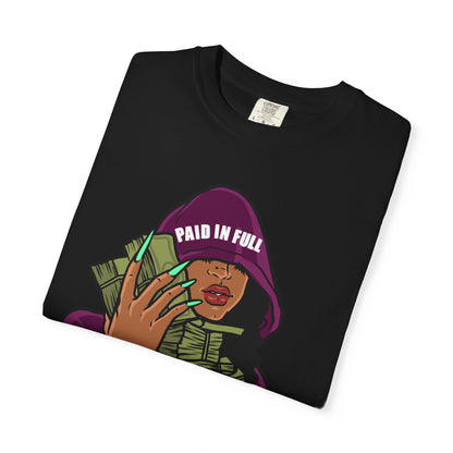 Paid in Full Money Hoarder T-Shirt