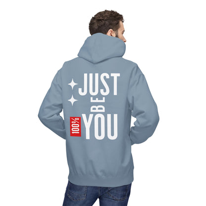 Just Be You Hoodie — 100% Be Yourself Graphic Hoodie