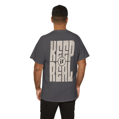Keep It Real Graphic T-shirt