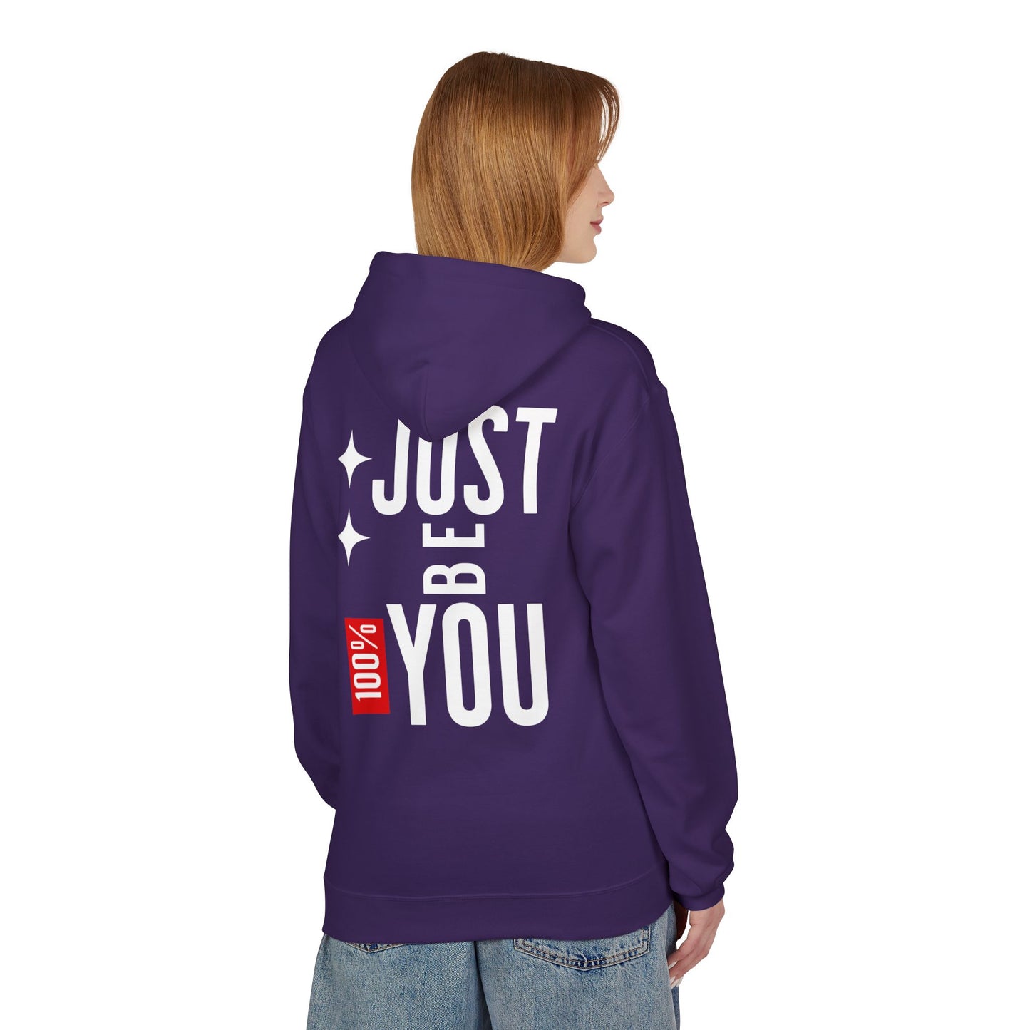 Just Be You Hoodie — 100% Be Yourself Graphic Hoodie