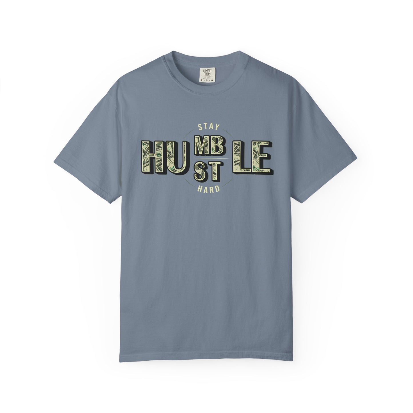 Stay Humble Hustle T-Shirt — Camo Lettering Motivational Tee