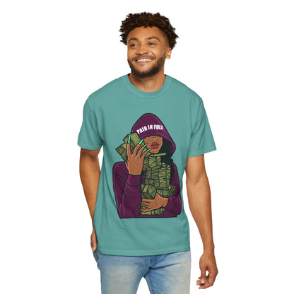 Paid in Full Money Hoarder T-Shirt