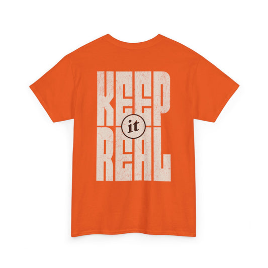 Keep It Real Graphic T-shirt