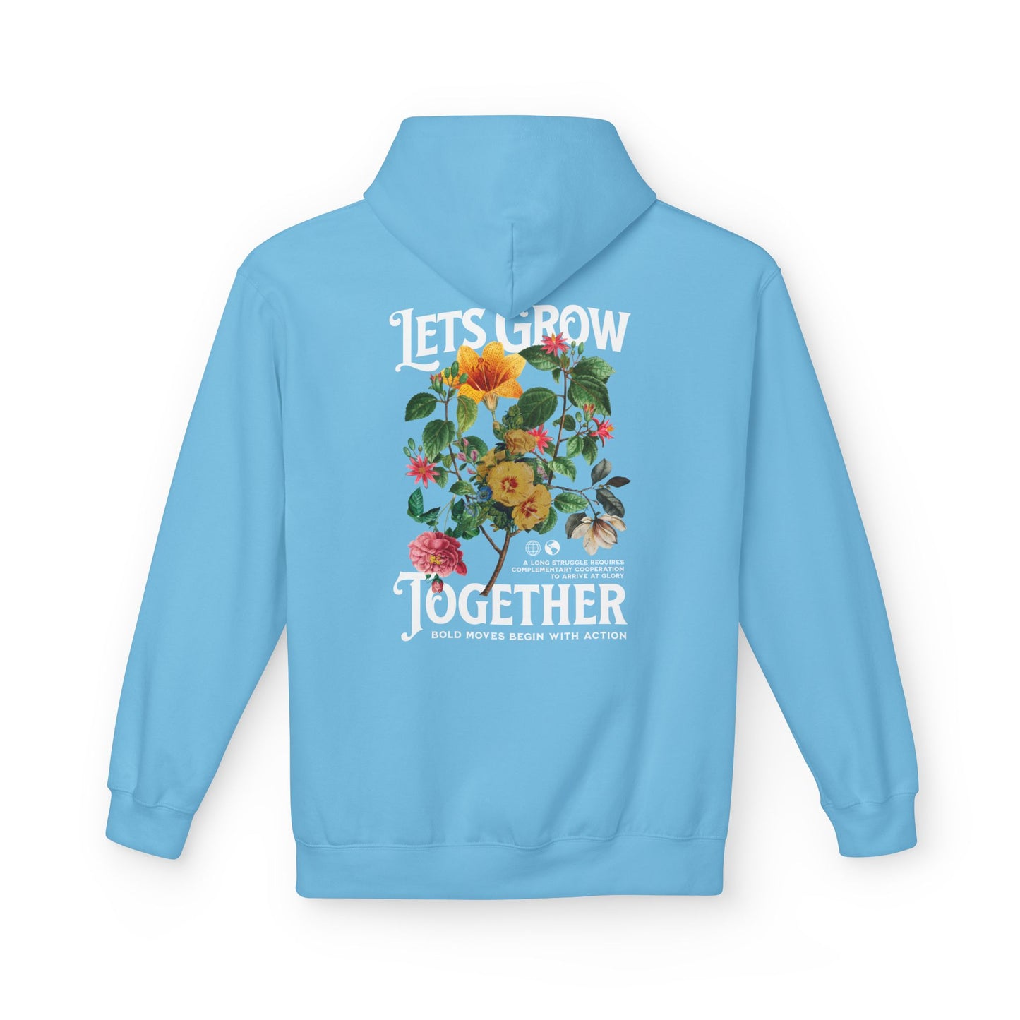 Lets Grow Together Floral Hoodie