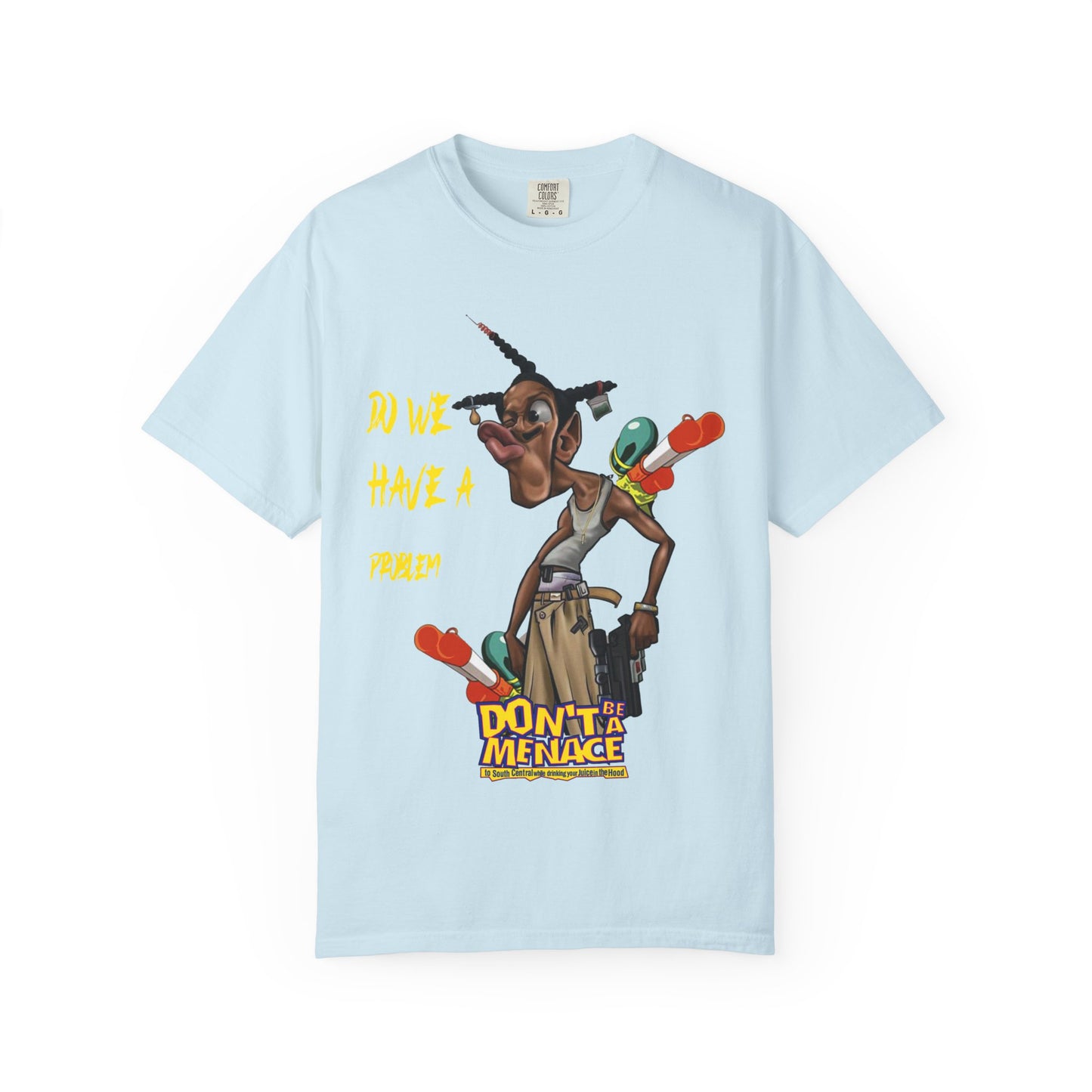 Don’t Be a Menace Graphic T-Shirt — “Do We Have a Problem?” Urban Cartoon Streetwear
