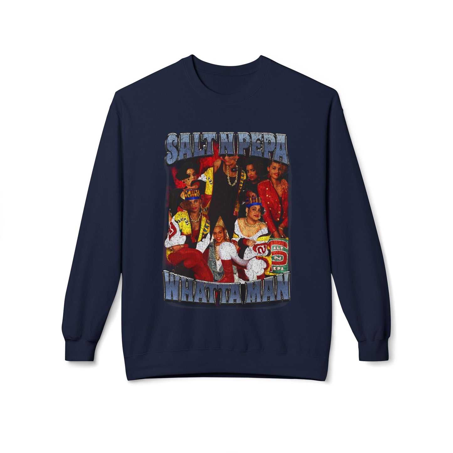 Salt-N-Pepa 'Whatta Man' Crewneck Sweatshirt - Retro 90s Hip-Hop Graphic
