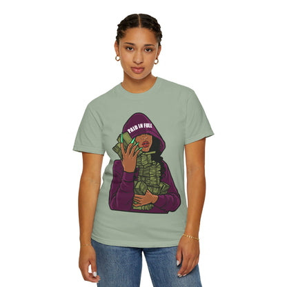 Paid in Full Money Hoarder T-Shirt