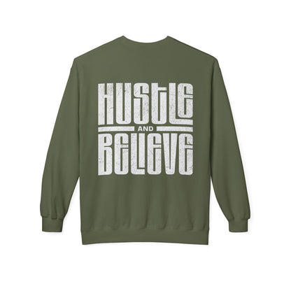 Hustle and Believe Crewneck Sweatshirt