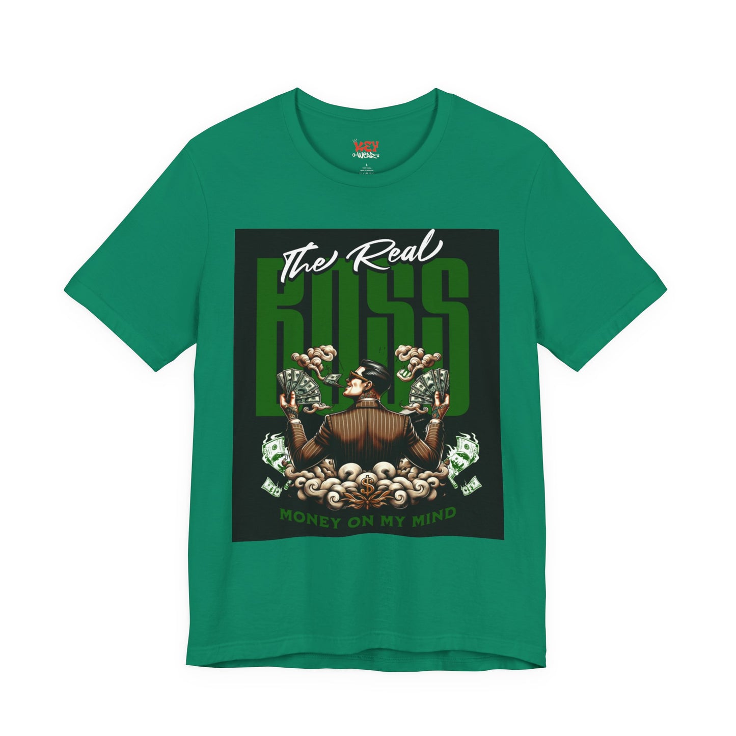 The Real Boss Money on My Mind Tee