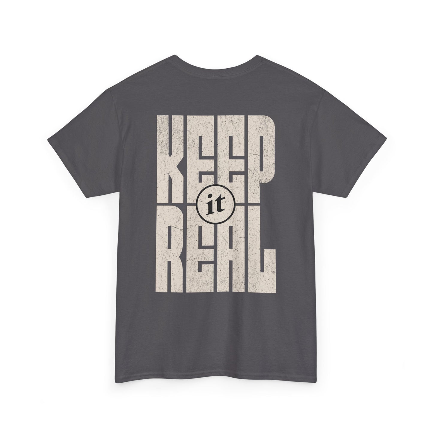Keep It Real Graphic T-shirt