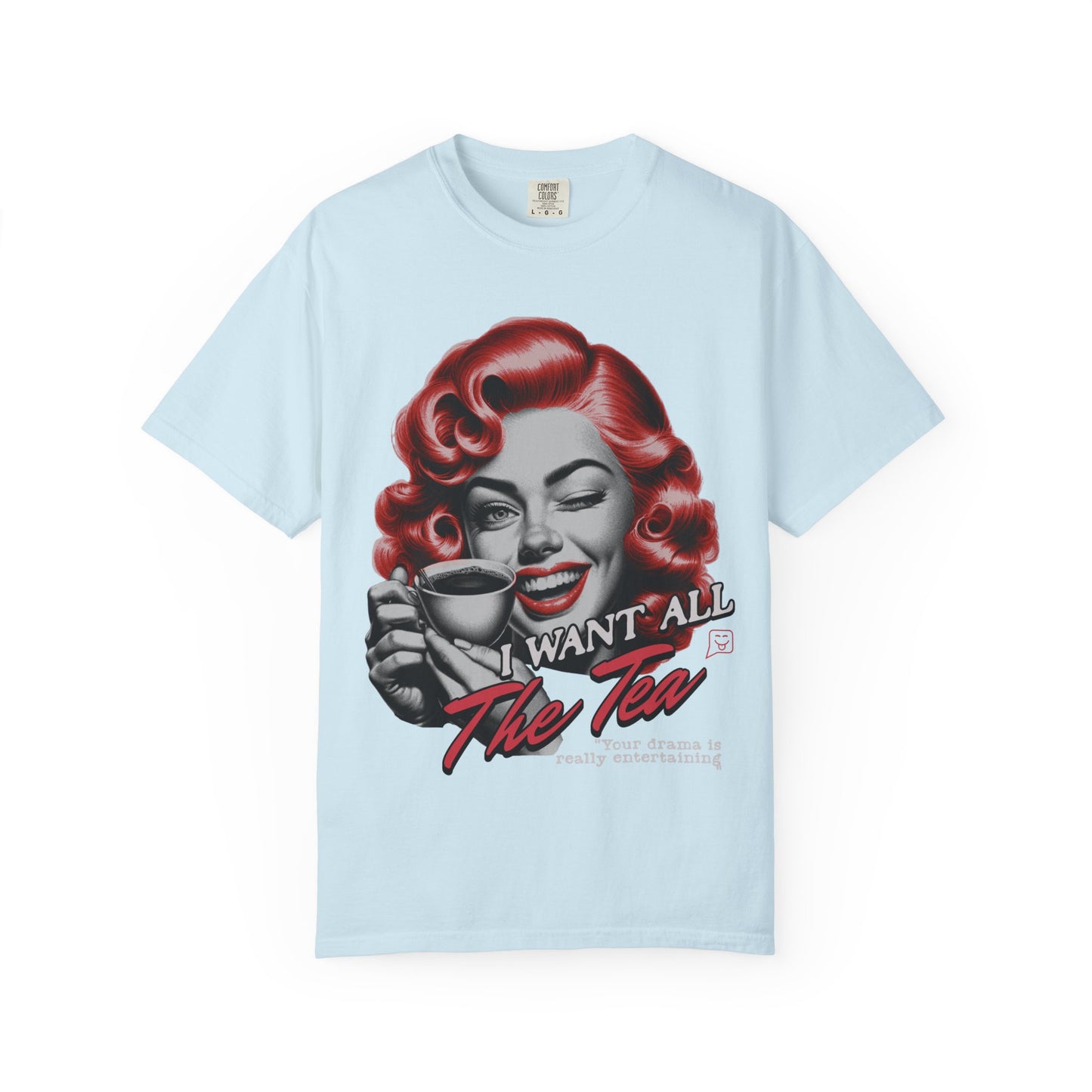 "I Want All The Tea" Retro T-shirt