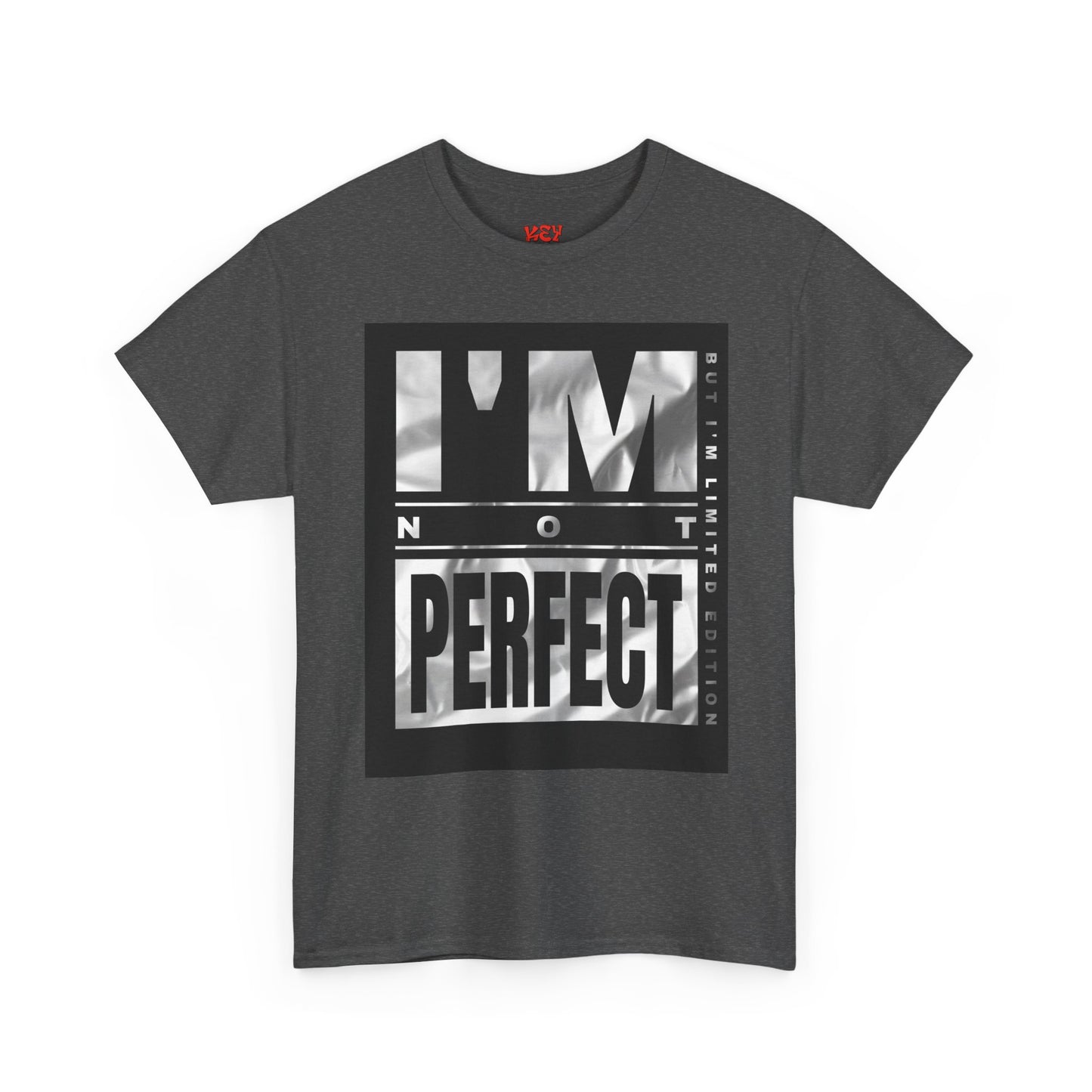 I'm Not Perfect Graphic Tee — Bold Monochrome Statement Shirt